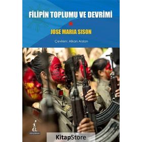 Filipin Toplumu ve Devrimi - Jose Maria Sison