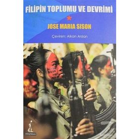 Filipin Toplumu ve Devrimi - Jose Maria Sison