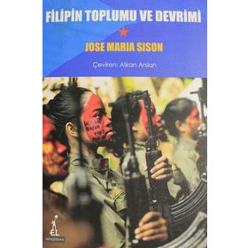 Filipin Toplumu ve Devrimi - Jose Maria Sison
