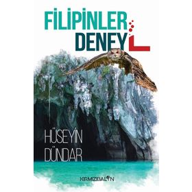 Filipinler Deney L - Hüseyin Dündar