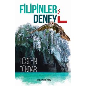 Filipinler Deney L - Hüseyin Dündar