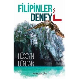 Filipinler Deney L - Hüseyin Dündar