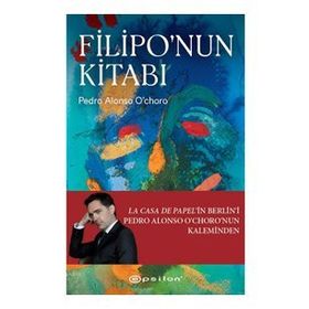 Filipo'nun Kitabı - Pedro Alonso O`choro