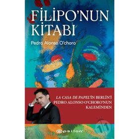 Filipo'nun Kitabı - Pedro Alonso O`choro