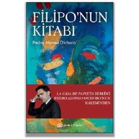 Filipo'nun Kitabı - Pedro Alonso O`choro