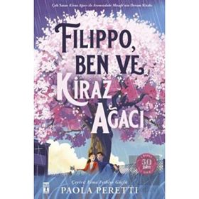 Filippo-Ben ve Kiraz Ağacı (Fleksi Cilt) - Paola Peretti