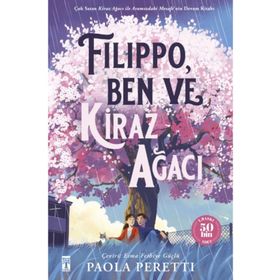 Filippo-Ben ve Kiraz Ağacı (Fleksi Cilt) - Paola Peretti