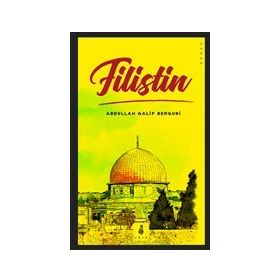 Filistin - Abdullah Galip Bergusi
