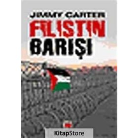 FILISTIN BARIŞI - JIMMY CARTER