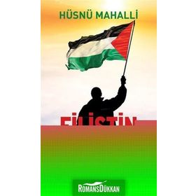 Filistin Benimdir - Hüsnü Mahalli