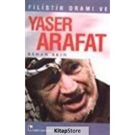 Filistin Dramı Ve Yaser Arafat - Kenan Akın