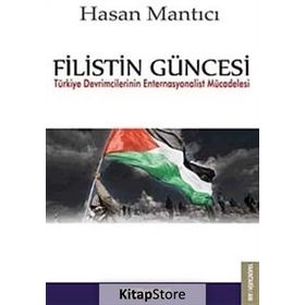 Filistin Güncesi - Hasan Mantıcı