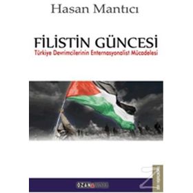 Filistin Güncesi - Hasan Mantıcı