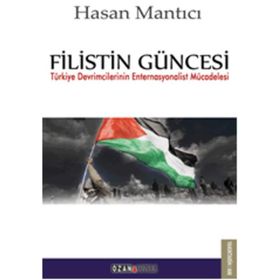 Filistin Güncesi - Hasan Mantıcı