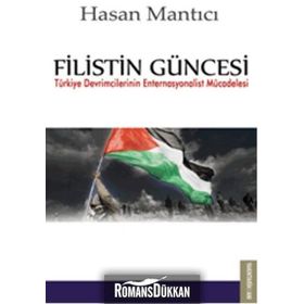 Filistin Güncesi - Hasan Mantıcı