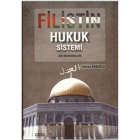 FILISTIN HUKUK SISTEMI DIN MAHKEMELERI - TUNCAY BAŞOĞLU