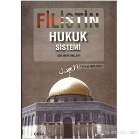 FILISTIN HUKUK SISTEMI DIN MAHKEMELERI - TUNCAY BAŞOĞLU