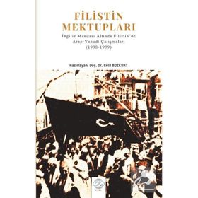 Filistin Mektupları - Celil Bozkurt
