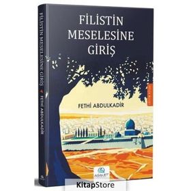 Filistin Meselesine Giriş - Fethi Abdulkadir