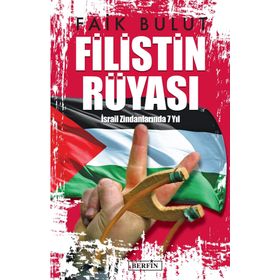 FILISTIN RÜYASI - FAIK BULUT