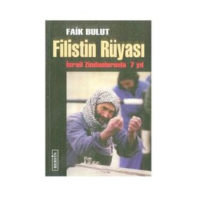FILISTIN RÜYASI - FAIK BULUT