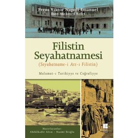 Filistin Seyahatnamesi - Mehmed Refet