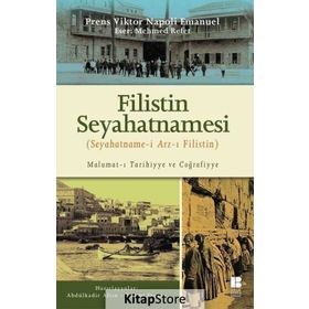 Filistin Seyahatnamesi - Mehmed Refet