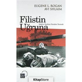FILISTIN UĞRUNA 1948IN TARIHINI YENIDEN YAZMAK - GENEL