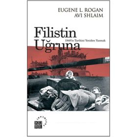 FILISTIN UĞRUNA 1948IN TARIHINI YENIDEN YAZMAK - GENEL