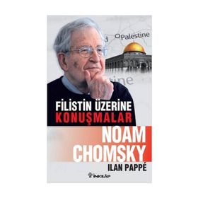 Filistin Üzerine Konuşmalar - Noam Ckomsky