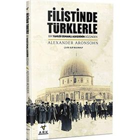 Filistinde Türklerle Ark Kitapları
