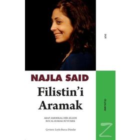 Filistin'i Aramak - Najla Said