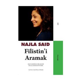 Filistin'i Aramak - Najla Said