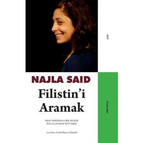 Filistin'i Aramak - Najla Said