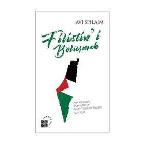 Filistin’i Bölüşmek - Avi Shlaim
