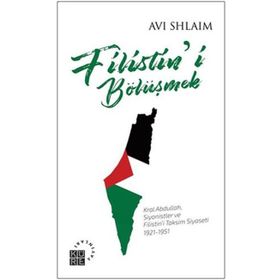 Filistin’i Bölüşmek - Avi Shlaim