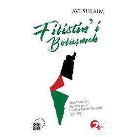 Filistin’i Bölüşmek - Avi Shlaim
