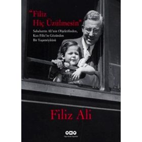 FILIZ HİÇ ÜZÜLMESİN - FILIZ ALI
