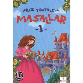 FILIZ TOSYALI'DAN MASALLAR-1 - GENEL