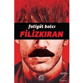 Filizkıran - Fatigül Balcı