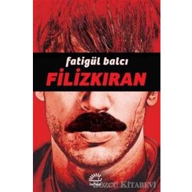 Filizkıran - Fatigül Balcı