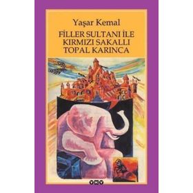 FILLER SULTANI - YAŞAR KEMAL