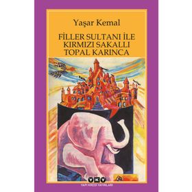 FILLER SULTANI - YAŞAR KEMAL