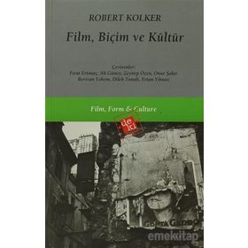 FILM, BİÇİM VE KÜLTÜR - ROBERT KOLKER