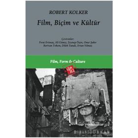 FILM, BİÇİM VE KÜLTÜR - ROBERT KOLKER