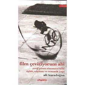 FILM ÇEVİRİYORUM ABI - ALI KARADOĞAN