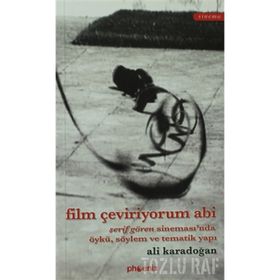 FILM ÇEVİRİYORUM ABI - ALI KARADOĞAN