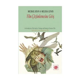 Film Çözümlemesine Giriş - Michael Ryan Melissa Lenos