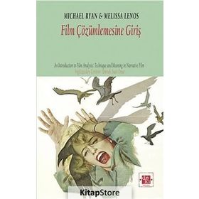 Film Çözümlemesine Giriş - Michael Ryan Melissa Lenos