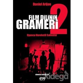 FILM DILININ GRAMERI 2 OYUNCU HAREKETLI SAHNELER - DANIEL ARIJON
